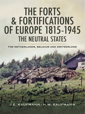 cover image of The Forts & Fortifications of Europe 1815- 1945